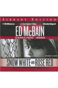 Snow White and Rose Red