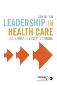 Leadership in Health Care