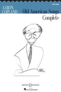 Aaron Copland: Old American Songs Complete