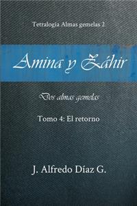 Amina y Zahir, dos almas gemelas