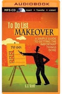 To Do List Makeover