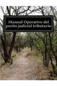 Manual Operativo del perito judicial tributario