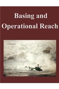 Basing and Operational Reach