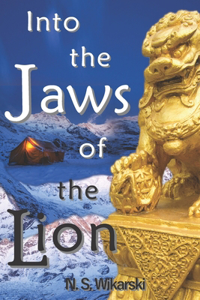 Into the Jaws of the Lion