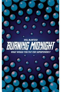 Burning Midnight