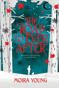 The Road To Ever After