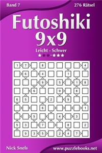 Futoshiki 9x9 - Leicht bis Schwer - Band 7 - 276 Rätsel