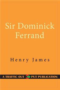 Sir Dominick Ferrand