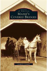 Maine's Covered Bridges