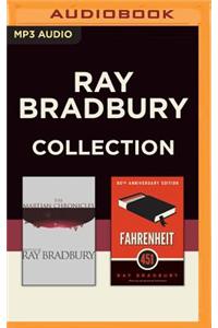 Ray Bradbury - Collection: The Martian Chronicles & Fahrenheit 451
