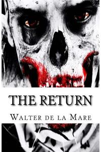 The Return