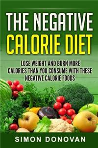 The Negative Calorie Diet