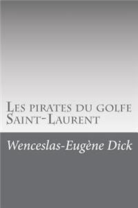 Les pirates du golfe Saint-Laurent
