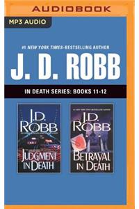 J. D. Robb: In Death Series, Books 11-12