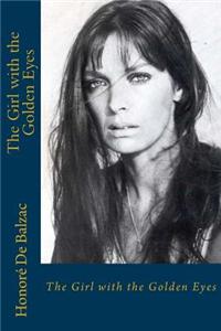 The Girl with the Golden Eyes