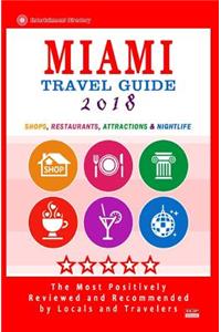 Miami Travel Guide 2018