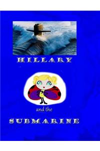 Hillary and the Submarine