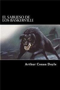 El Sabueso de los Baskerville (Spanish Edition)