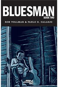 Bluesman: Book 2