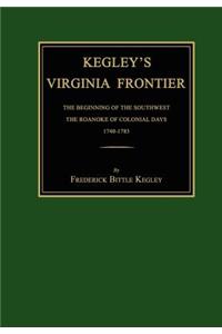 Kegley's Virginia Frontier