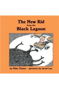 New Kid from the Black Lagoon