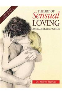 The Art of Sensual Loving