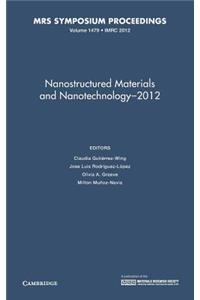 Nanostructured Materials and Nanotechnology-2012