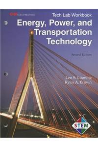 Energy, Power, and Transportation Technology Tech Lab Workbook