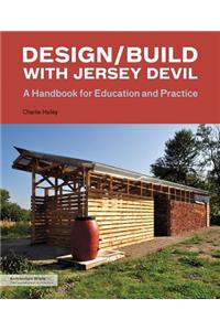 Design/Build with Jersey Devil