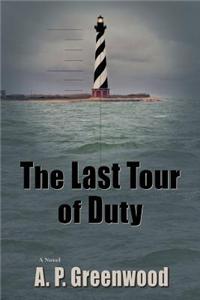 Last Tour of Duty, a Thriller