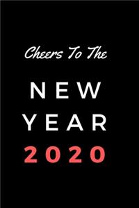 Cheers To The New Year 2020
