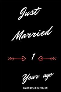 Just Married 1 Year Ago