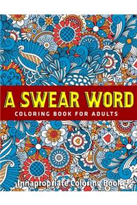 A Swear Word Coloring Book for Adults
