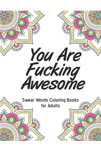 You are fucking awesome