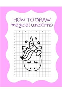 How to Draw Magical Unicorns