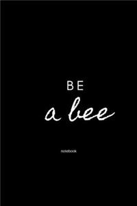 be a bee notebook