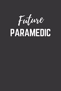 Future Paramedic Notebook