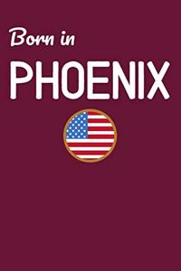 Born In Phoenix