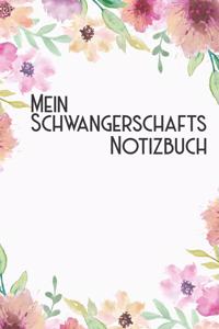 Mein Schwangerschafts Notizbuch