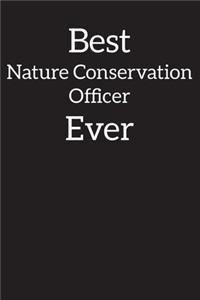 Best Nature Conservation Officer Ever