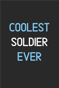 Coolest Soldier Ever