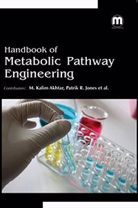 Handbook Of Metabolic Pathway Engineering