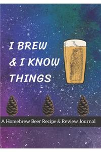 I Brew & I Know Things