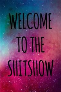 Welcome to the Shitshow