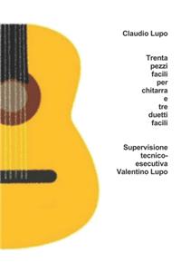 Trenta pezzi facili per chitarra e tre duetti facili