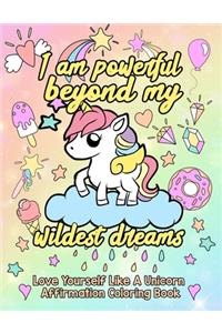 Love Yourself Like A Unicorn Affirmation Coloring Book