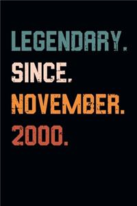 Blank Lined Journal, Notebook, Diary, Planner - Legendary Since November 2000 - 19th Birthday Gift For 19 Years Old Men and Women born in November