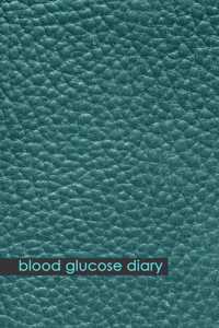 Blood Glucose Diary