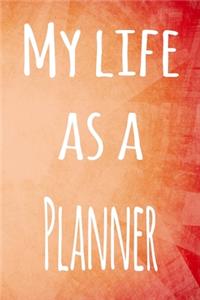 My Life as a Planner