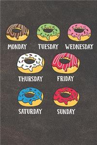 Monday Tuesday Wednesday Thursday Friday Saturday Sunday Notebook Journal